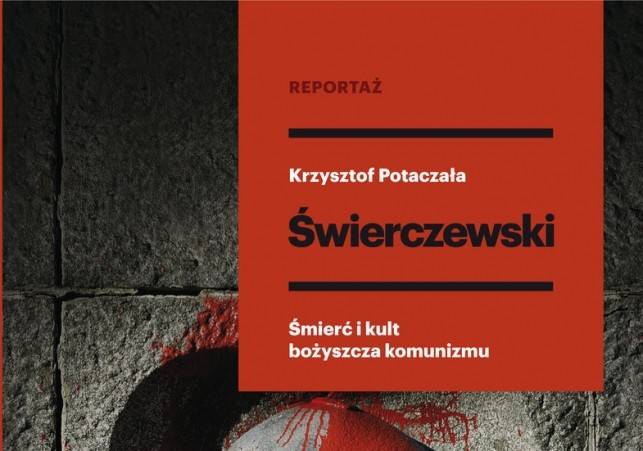 swierczewski smierc i kult bozyszcza komunizmu